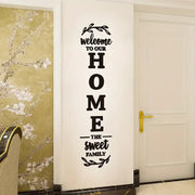 Welcome to Our Home & HOME Sweet Family